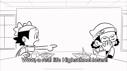 Cartoon Two Girls Sitting at Table Wow a Real Life Highschool Loser