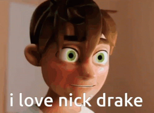 Cartoon With Green Eyes Saying I Love Nick Drake