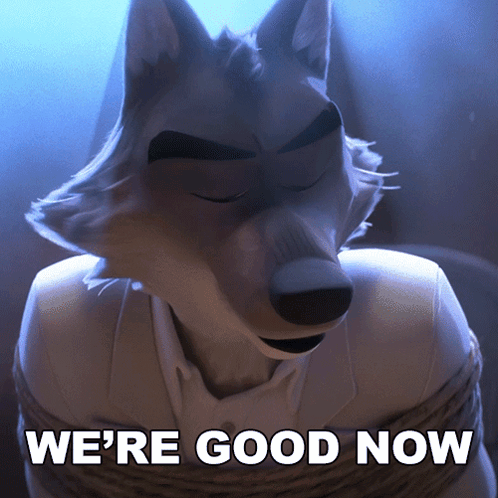 Cartoon Wolf Says We're Good Now With Eyes Closed