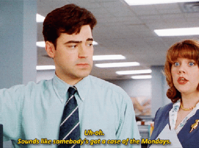 Case Of The Mondays Peter Gibbons GIF