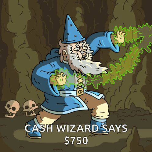 Cash Wizard Saying $750