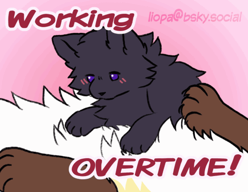 Cat Drawing Saying Working Overtime