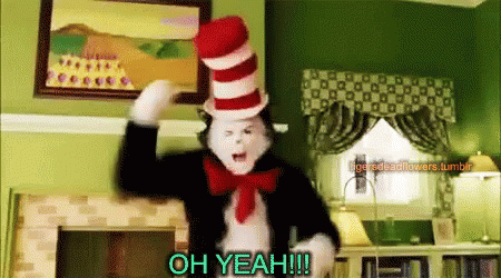 Cat in the Hat Dancing Saying Oh Yeah