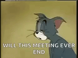 Cat Saying Will This Meeting Ever End