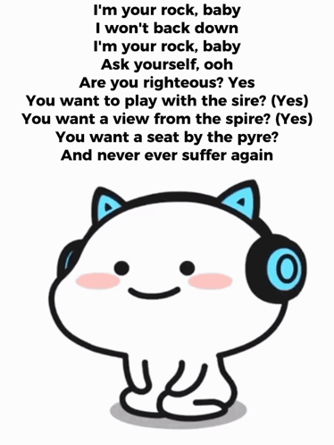 Cat Wearing Headphones Says I'm Your Rock Baby I Won't Back Down