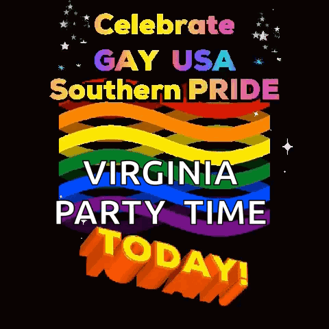 Celebrate Gay USA Southern Pride Virginia Party Time Today Poster
