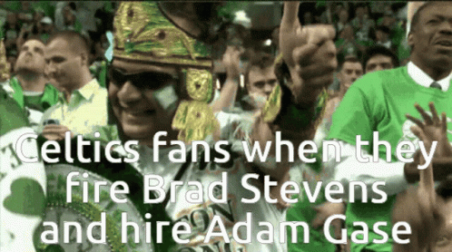 Celtics Fans When They Fire Brad Stevens And Hire Adam Gase Are Shown GIF
