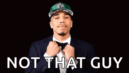 Celtics Jayson Tatum Not That Guy GIF