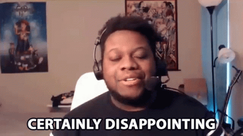Certainly Disappointing My Disappointment Is Immeasurable GIF