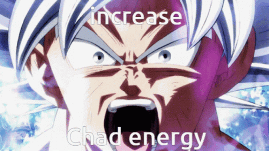 Chad Increase Ultra Energy GIF
