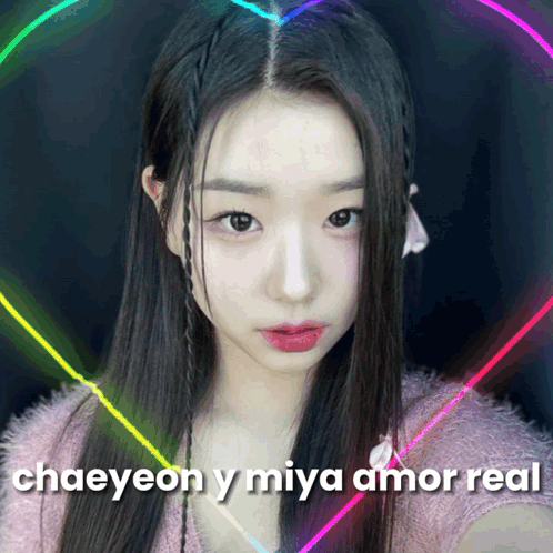 Chaeyeon Y Miya Amor Real
