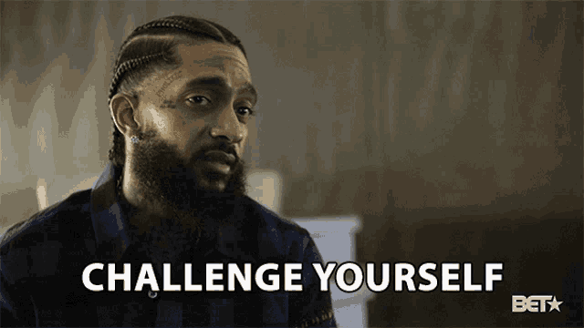 Challenge Yourself Do Better Gif GIF