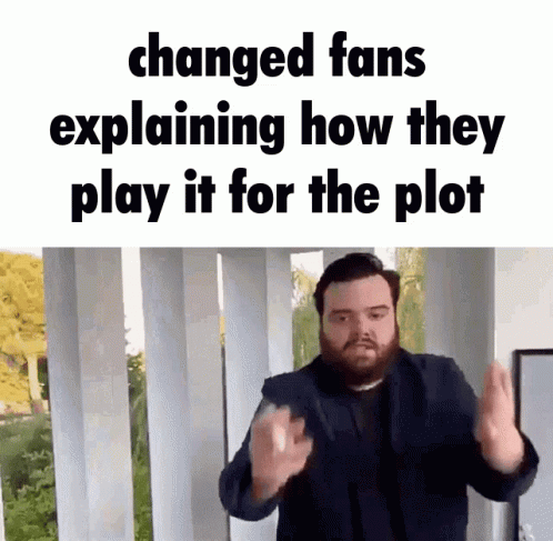 Changed Fans Play For The Plot GIF