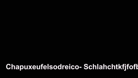 Chapuxeufelsodreico - Schlahchtkfjfofbfronx