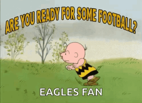 Charlie Brown Running Are You Ready For Some Football? Eagles Fan