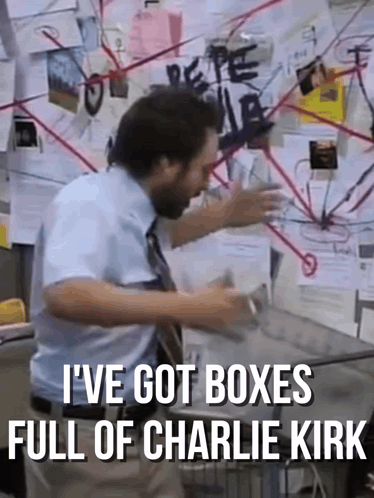 Charlie Day I'Ve Got Boxes Full Of Charlie Kirk GIF