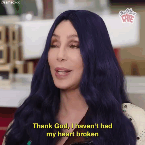 Cher Thank God I Haven't Had My Heart Broken