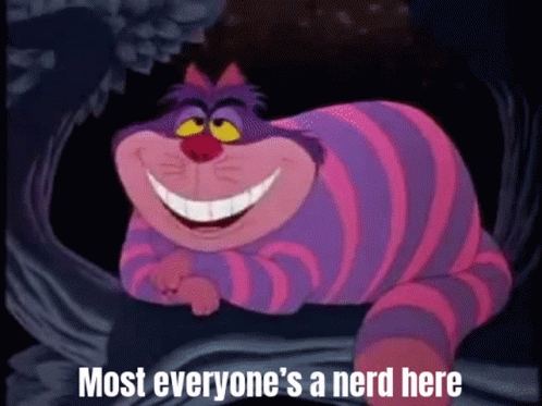 Cheshire Cat Everyones Nerd Here GIF