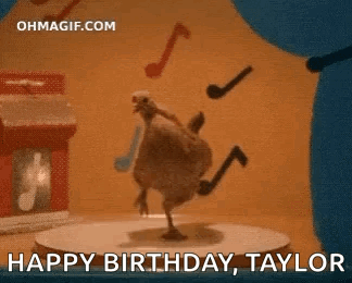 Chicken Dancing on Table Saying Happy Birthday Taylor