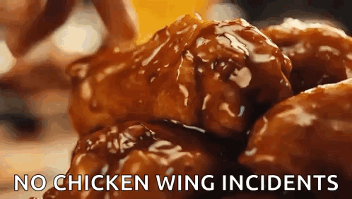 Chicken Wings With No Incidents GIF