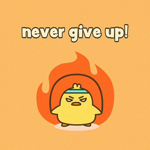 Chicken With Never Give Up GIF