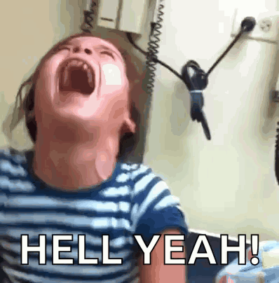 Child Screaming Hell Yeah