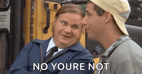 Chris Farley Billy Madison No Youre Not GIF