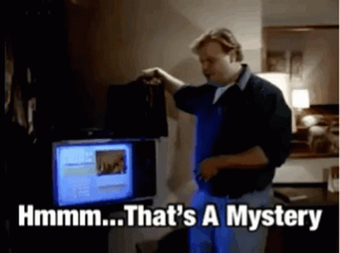 Chris Farley Suspects It's Mystery GIF
