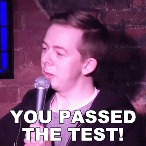 Chris Turner You Passed The Test GIF
