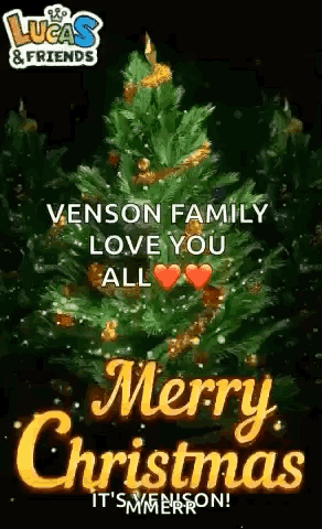 Christmas Tree Greeting Card Saying Venson Family Love You All