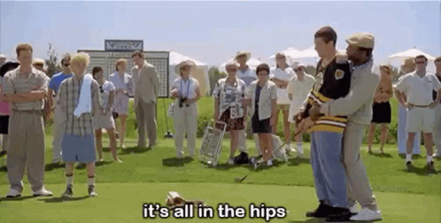 Chubbs Happy Gilmore Its All In The Hips GIF