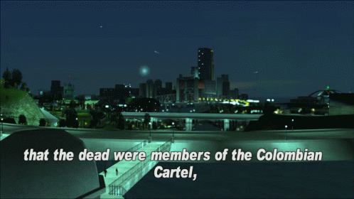 City at Night Dead Were Members of Colombian Cartel