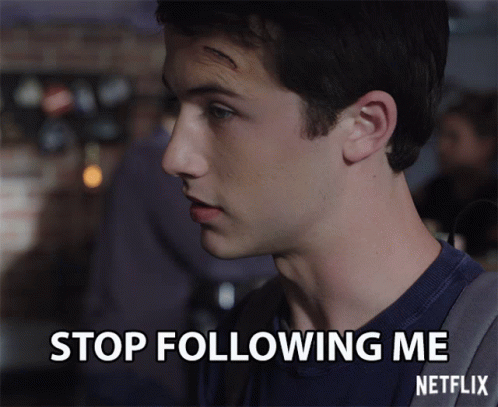 Clay Jensen Stop Following Me GIF