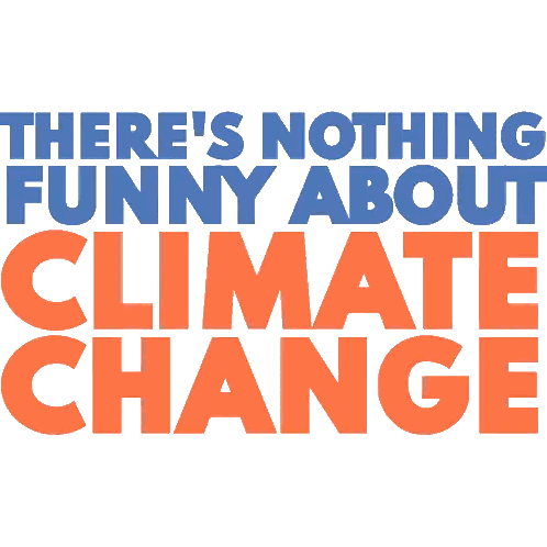 Climate Change Poster Says Nothing Funny