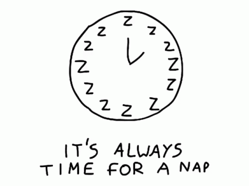 Clock Saying It's Always Time for a Nap