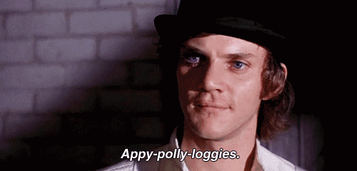 Clockwork Orange Alex Appypolyloggies Apologies GIF