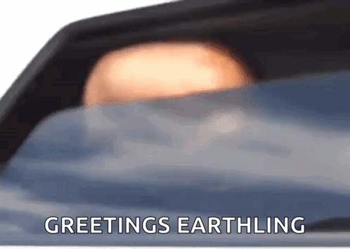 Close Up Car Window Greetings Earthling