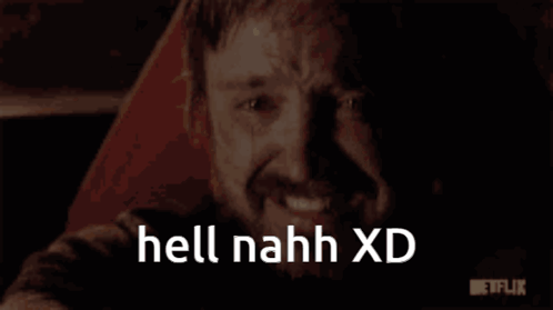 Close Up Man Saying Hell Nahh Xd
