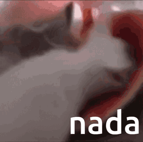 Close Up of Person's Face with Nada