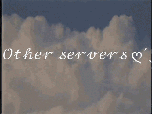 Cloudy Sky Other Servers
