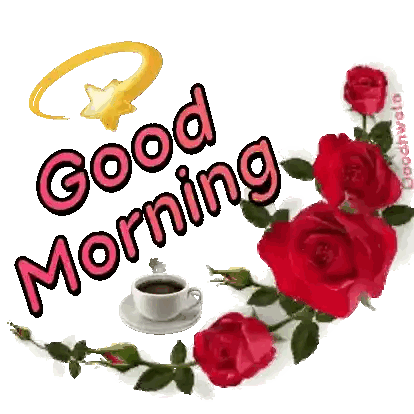 Coffee and Roses Good Morning