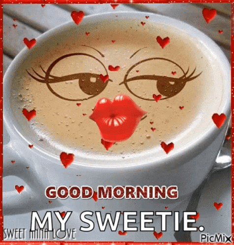 Coffee Cup Face Saying Good Morning My Sweetie GIF