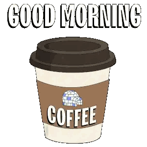 Coffee Cup Good Morning