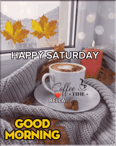 Coffee Cup Saying Happy Saturday