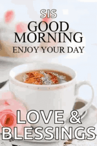 Coffee Cup With Good Morning Sister GIF