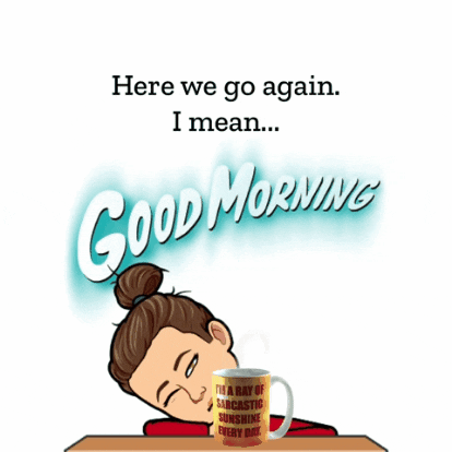 Coffee Good Morning Tuesday Here Again GIF