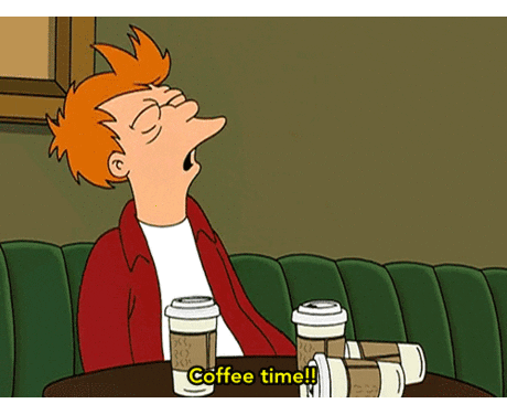 Coffee Time With Philip J Fry GIF