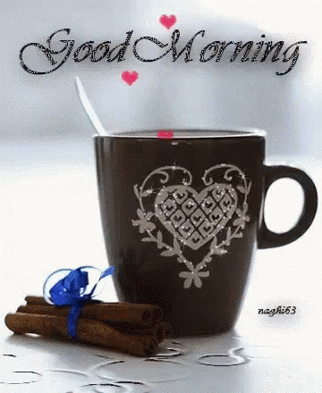Coffee With Heart and Cinnamon Sticks Saying Good Morning