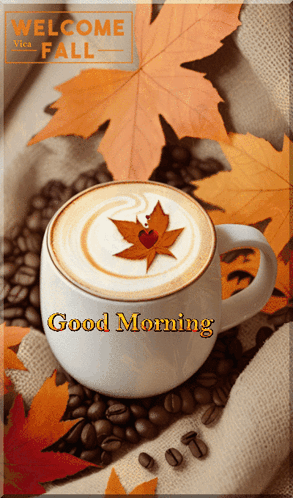 Coffee With Maple Leaf Saying Good Morning
