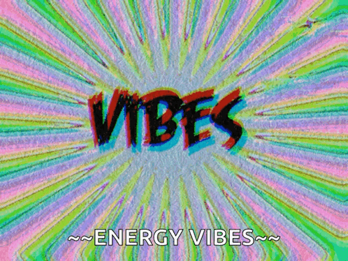 Colorful Background Vibes and Energy Vibes